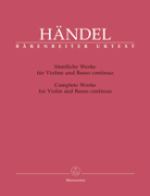 Complete Works for Violin - housle a klavír - Georg Friedrich Händel