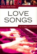 Really Easy Piano - 22 nejznamnějších milostných písní v jednoduché úpravě pro klavír