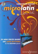 MICROLATIN by Christopher Norton + CD / 20 skladeb v latinském rytmu pro začínající klavíristy