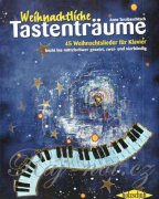 Weihnachtliche Tastenträume - 45 vánočních písní pro klavír