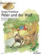 Peter and the Wolf - A musical story tale for children, op. 67 - Sergej Prokofjew