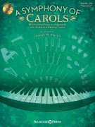 A Symphony Of Carols + CD piano solos or piano duets (2 pianos 4 hands)
