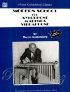 Modern School for Xylophone, Marimba, Vibraphone - Morris Goldenberg