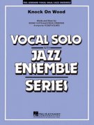 Knock On Wood - Vocal Solo with Jazz Ensemble / partitura + party