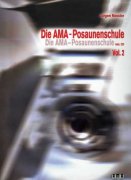 Die AMA-Posaunenschule - 2 + CD škola hry na trombón od Jürgen Kessler