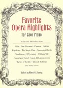 Favorite Opera Highlights for solo piano / Oblíbené operní melodie pro sólo klavír