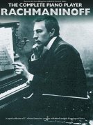 The Complete Piano Player: Rachmaninoff
