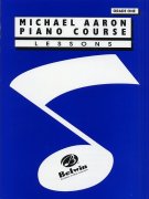 Michael Aaron Piano Course: Lessons - Grade 1 - učebnice hry na klavír
