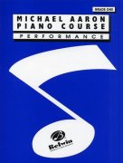 Michael Aaron Piano Course: Performance Grade 1 - učebnice hry na klavír