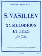 S. Vasiliev: Twenty Four Melodius Etudes For Tuba