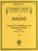 Jacques-Fereol Mazas: 75 Melodious and Progressive Studies Op.36 Complete - etudy pro housle