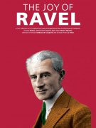 The Joy Of Ravel - Maurice Ravel