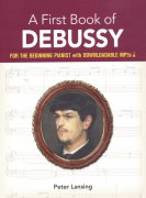 A First Book of DEBUSSY + Audio Online  easy piano / klavír