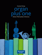 Organ plus one - vánoční písně pro varhany a jeden hudební nástroj - Carsten Klomp