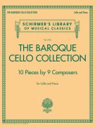 THE BAROQUE CELLO COLLECTION - 10 Pieces by 9 Composers / violoncello + klavír