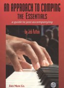 An Approach to Comping: The Essentials - a guide to jazz accompanying + 2x CD