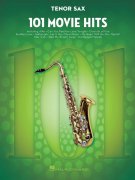 101 Movie Hits for Tenor Sax / 101 filmových hitů pro tenorový saxofon