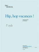 Ledeuil: Hip, Hop Vacances! Cycle 1