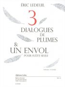 Ledeuil: Trois dialogues de plumes et un envol (3e) (2'20'') pour fl&#251;te seule
