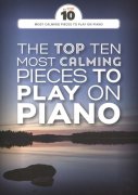 The Top Ten Most Calming Pieces - 10 nejlepší skladeb pro klavír