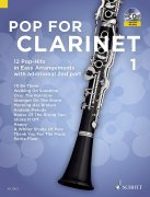 Pop For Clarinet 12 jednoduchých hitů v úpravě pro klarinet