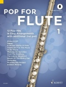 Pop For Flute 12 jednoduchých hitů v úpravě pro příčnou flétnu