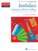 Composer Showcase: Jambalaya - A Portrait Of Old New Orleans - skladba pro čtyřruční klavír