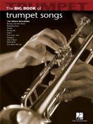Big Book Of Trumpet Songs - skladby pro sólovou trubku