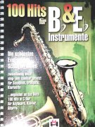 100 HITS FUER B + ES INSTRUMENTE pro alt a tenor saxofón