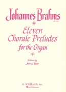 Johannes Brahms: Eleven Chorale Preludes for Organ / 11 chorálových preludií pro varhany