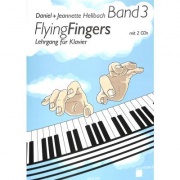 Flying fingers 3 + 2 CD - klavírní škola - Hellbach Daniel + Hellbach Jeannette