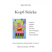 Kopfstuecke - cvičení pro zobcovou flétnu od Dorwarth Agnes