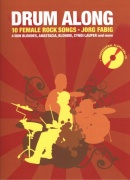 DRUM ALONG + CD / 10 Female Rock Songs