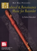 Robert Bancalari: Středověká a renesanční hudba pro zobcovou flétnu