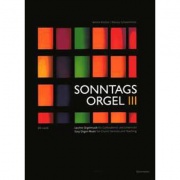 Sonntagsorgel, Volume III Easy organ music for church services and teaching. chorale settings