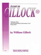 Accent On Gillock: Volume 1