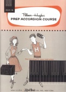 Prep Accordion Course Book 3B / škola hry na akordeon