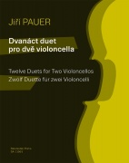 Dvanáct duet pro dvě violoncella od Pauer Jiří