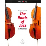 The Roots of Jazzové skladby pro dvě violoncella
