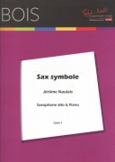 SAX SYMBOLE by Jerome Naulais / skladba pro altový saxofon + klavír