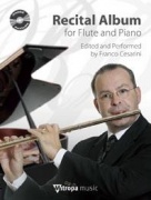 Recital Album for Flute and Piano - Edited and Performed by Franco Cesarini