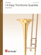 14 Easy Trombone Quartets 14 snadných skladeb různých hudebních stylů pro čtyři trombony