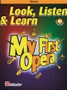 Look, Listen & Learn - My First Opera pro klarinet