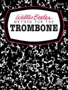 Walter Beeler Method for the Trombone, Book I - učebnice hry na trombon