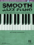 Smooth Jazz Piano - The Complete Guide with CD!
