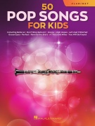50 Pop Songs for Kids pro klarinet