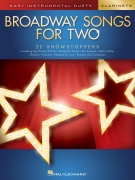 Broadway Songs for Two pro klarinety - Easy Instrumental Duets
