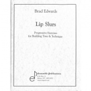 Lip slurs etudy a cvičení pro trombon od Edwards Brad