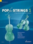 Pop For Strings Band 1 - 6 Pop-Hits pro smyčcový kvartet
