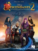 Descendants 2 - Hudba z původního televizního filmu Soundtrack z Disney Channel noty pro zpěv, klavír a akordy pro kytaru